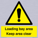 loading-bay-area-keep-area-clear-sign~